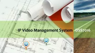 IP Video management platform