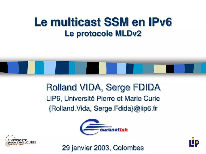le multicast ssm en ipv6 le protocole mldv2