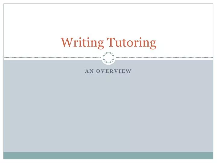 writing tutoring