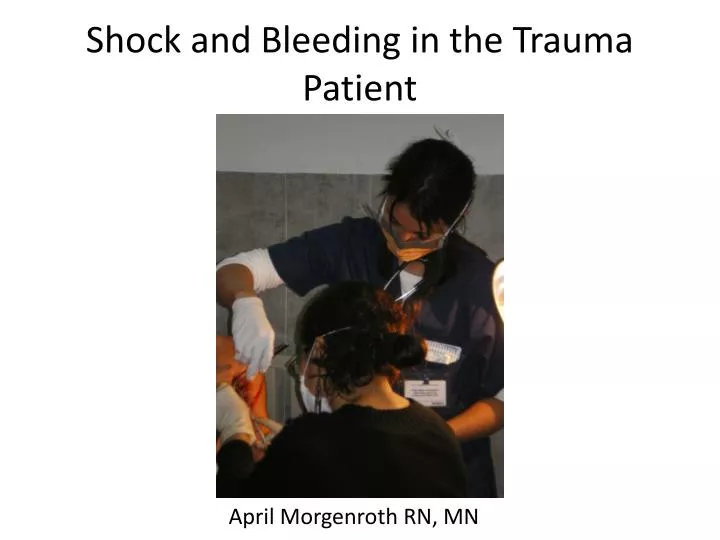 shock and bleeding in the trauma patient