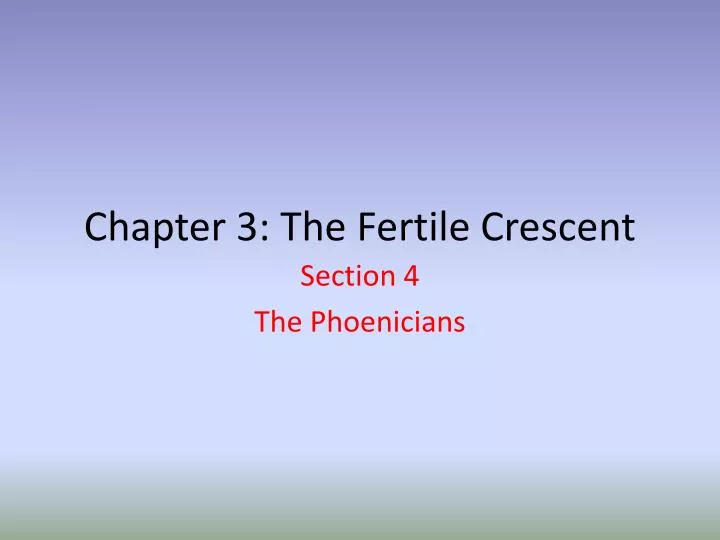 chapter 3 the fertile crescent