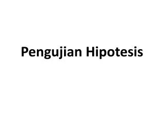 pengujian hipotesis