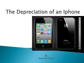 The Depreciation of an Iphone