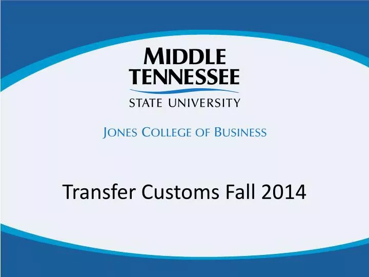 transfer customs fall 2014