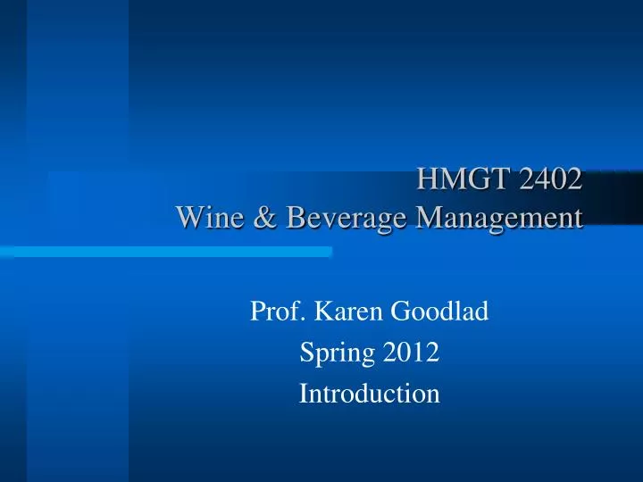 hmgt 2402 wine beverage management
