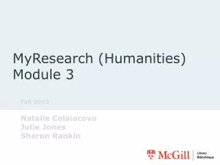 MyResearch (Humanities) Module 3