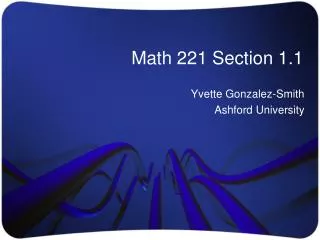 Math 221 Section 1.1
