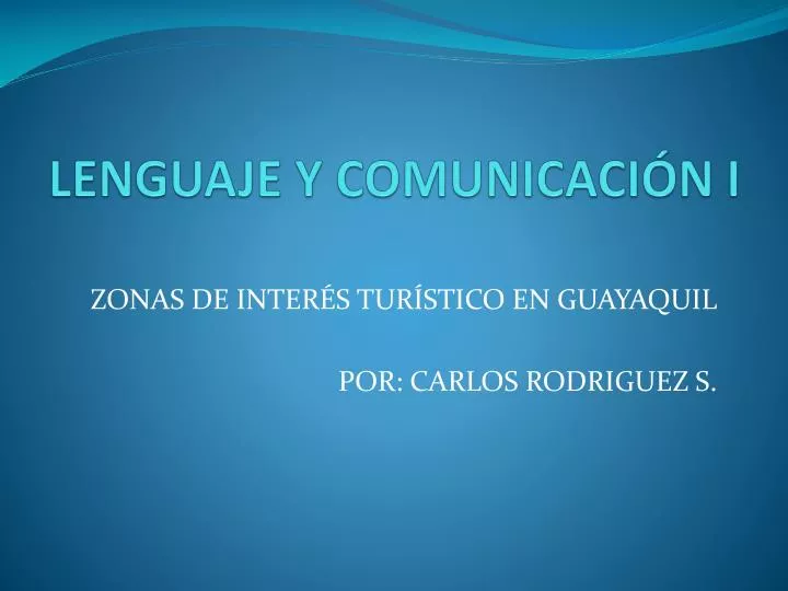 lenguaje y comunicaci n i