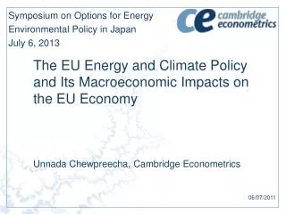 The EU Energy and Climate Policy and Its Macroeconomic Impacts on the EU Economy