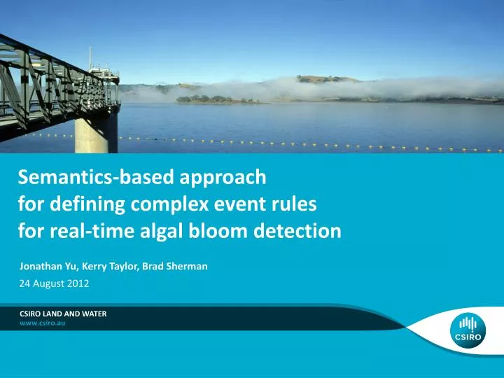 semantics based approach for defining complex event rules for real time algal bloom detection