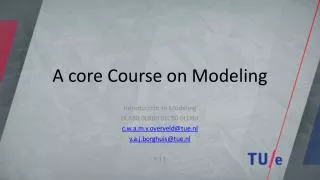 A core Course on Modeling