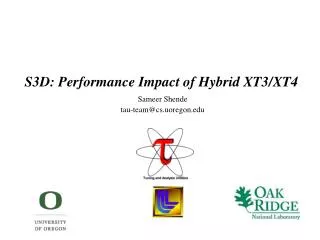 S3D: Performance Impact of Hybrid XT3/XT4