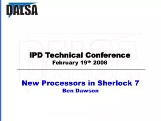 New Processors in Sherlock 7 Ben Dawson