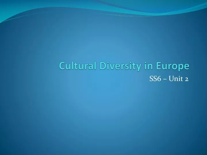 cultural diversity in europe