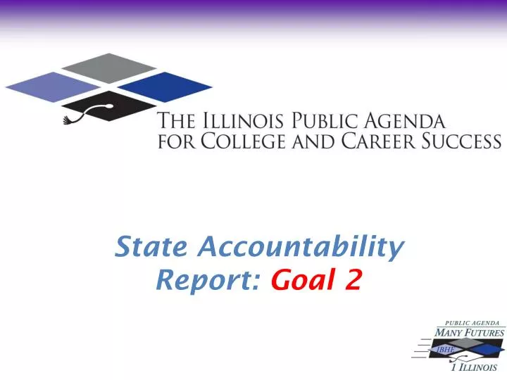 state accountability report goal 2