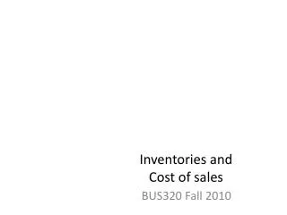 Inventories and Cost of sales