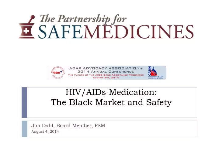 hiv aids medication the black market and safety