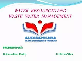 WATER RESOURCES AND WASTE WATER MANAGEMENT