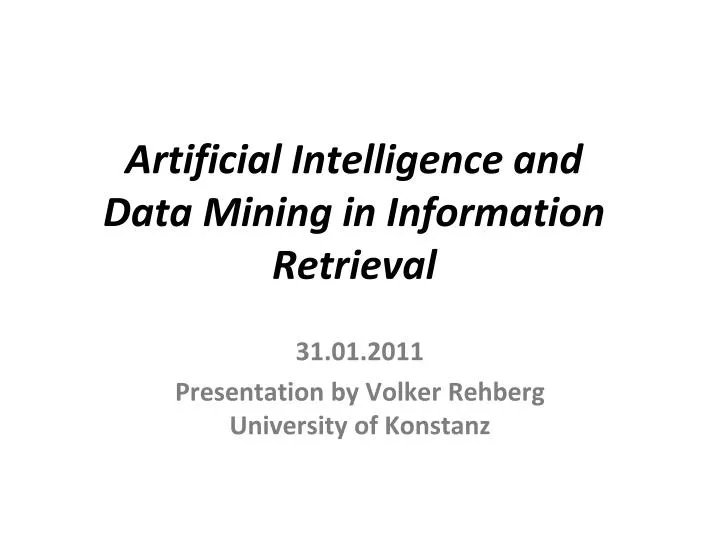 artificial intelligence and data mining in information retrieval