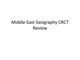 Middle East Geography CRCT Review