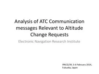 Analysis of ATC Communication messages Relevant to Altitude Change Requests