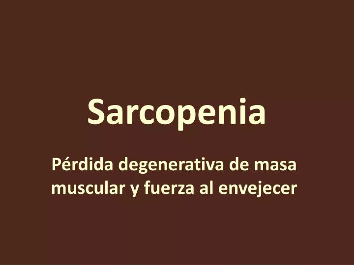 sarcopenia