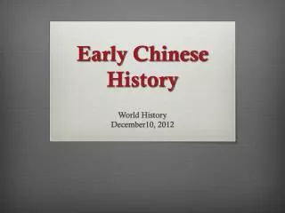 Early Chinese History