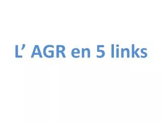 l agr en 5 links