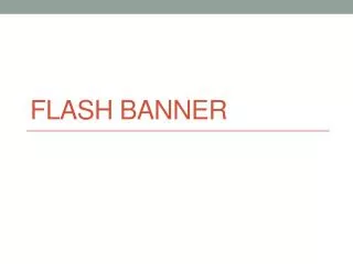 Flash Banner