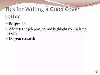 Tips for Writing a Good Cover Letter