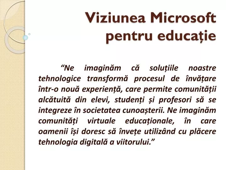 viziunea microsoft pentru educa ie