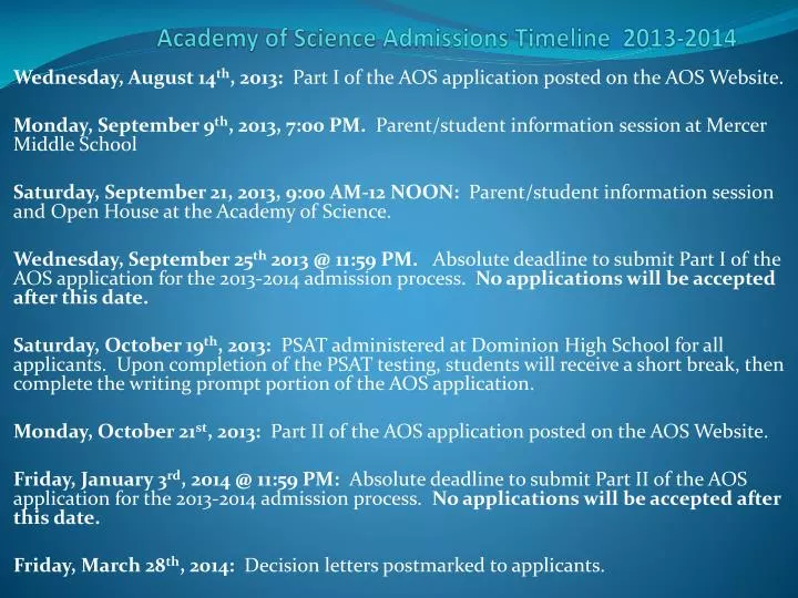 academy of science admissions timeline 2013 2014