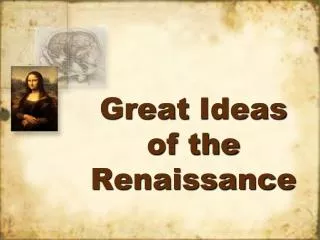 Great Ideas of the Renaissance