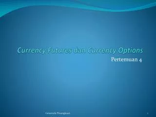 currency futures dan currency options