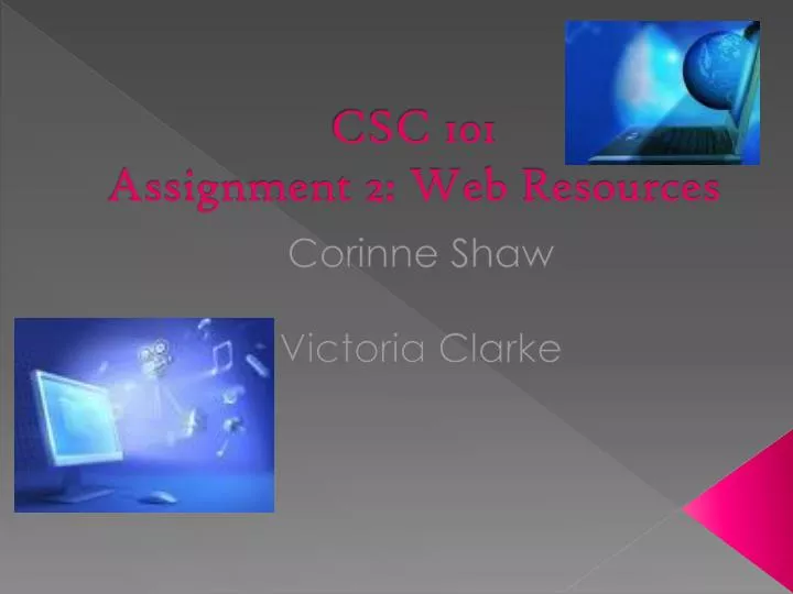csc 101 assignment 2 web resources