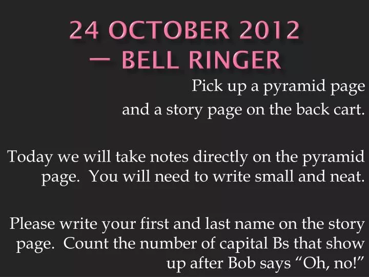 24 october 2012 bell ringer