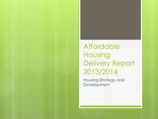 Affordable Housing Delivery Report 2013/2014