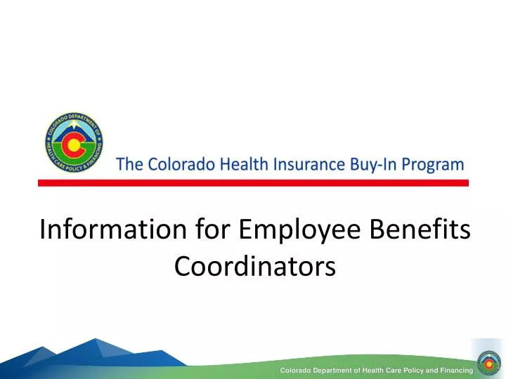 information for employee benefits coordinators