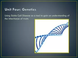 Unit Four: Genetics