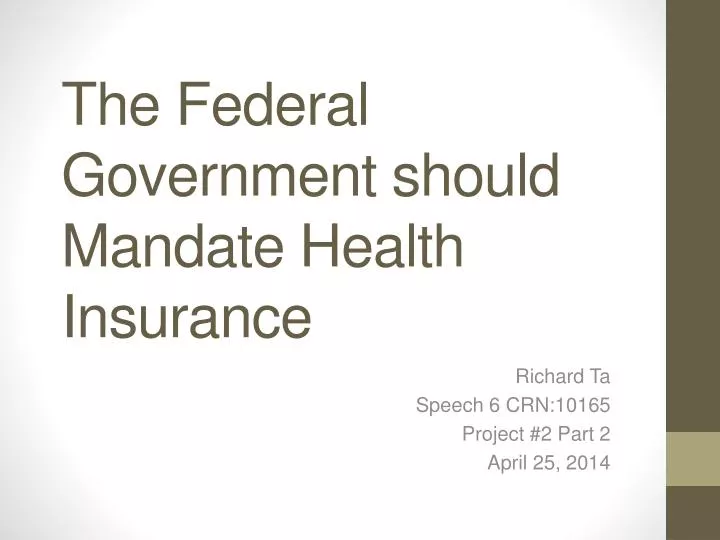 the federal government should mandate health insurance