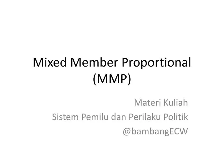 mixed member proportional mmp