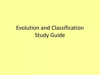 Evolution and Classification Study Guide