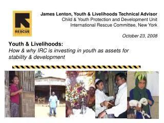 Youth &amp; Livelihoods: How &amp; why IRC is investing in youth as assets for stability &amp; development