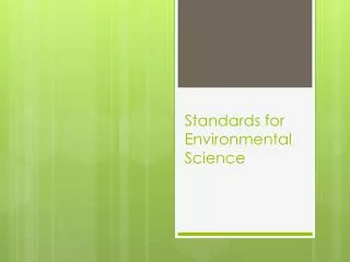 Standards for Environmental Science