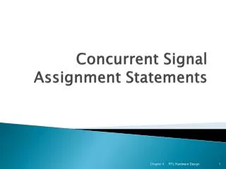 Concurrent Signal Assignment Statements