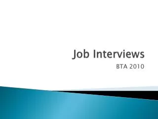 Job Interviews