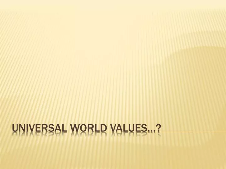 universal world values