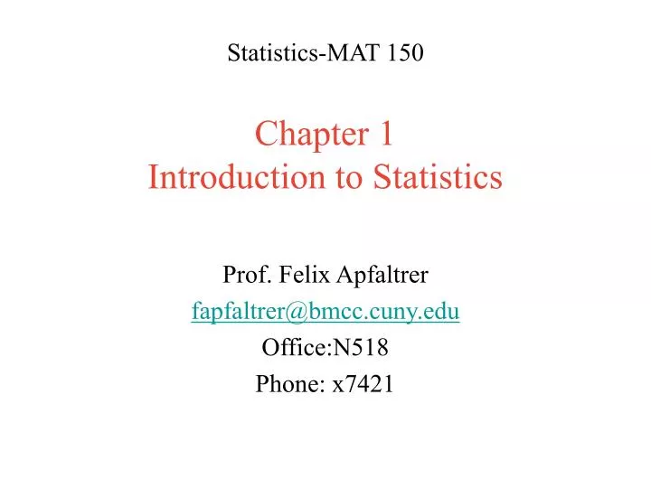 statistics mat 150 chapter 1 introduction to statistics
