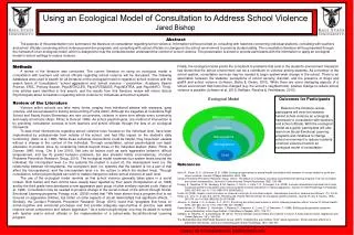 Using an Ecological Model of Consultation to Address School Violence Jared Bishop