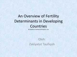 an overview of fertility determinants in developing countries by rodolfo a bulatao ronaldo d lee